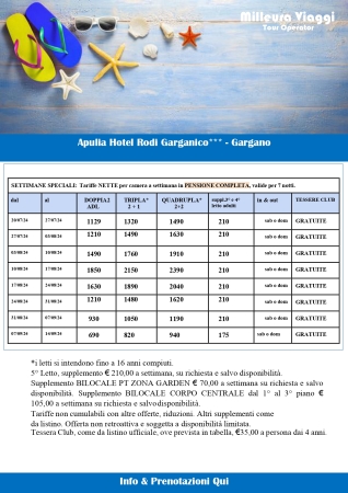 Apulia Hotel Rodi Garganico Da € 690 a camera !!!! T.C. incluse !!! 